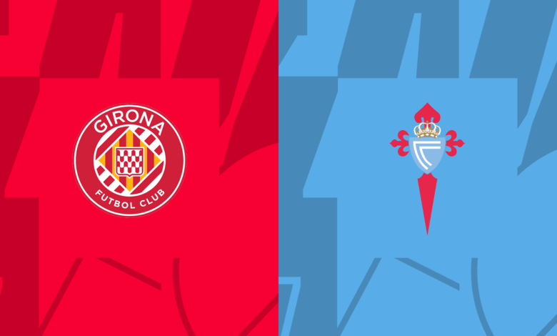 Girona vs Celta Vigo: Date and Time, venue, team news, probable playing XI, match predictions and Dream11 picks