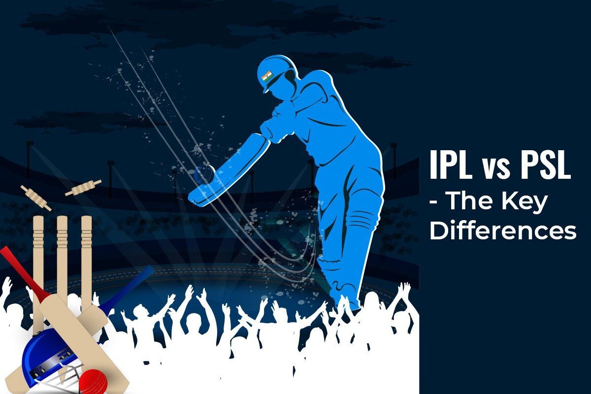 IPL vs PSL The Key Differences